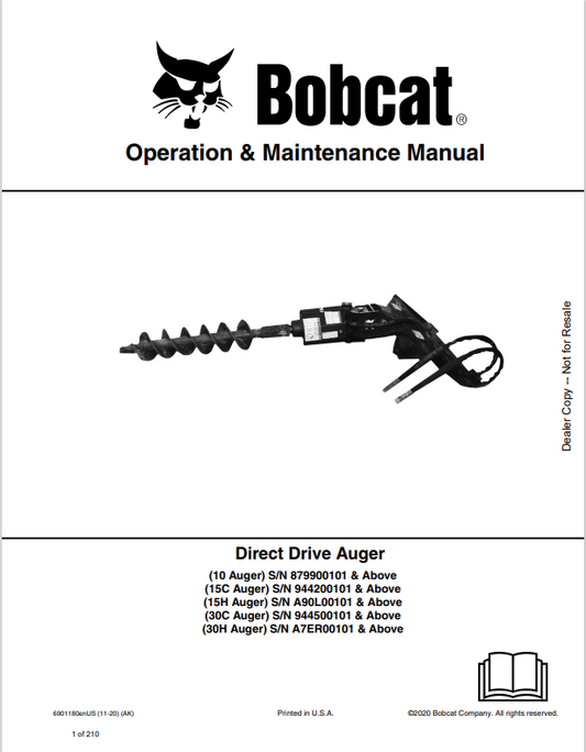 BOBCAT 10, 15C, 15H, 30C, 30H DIRECT DRIVE AUGER OPERATION AND MAINTENANCE MANUAL 6901180 PDF