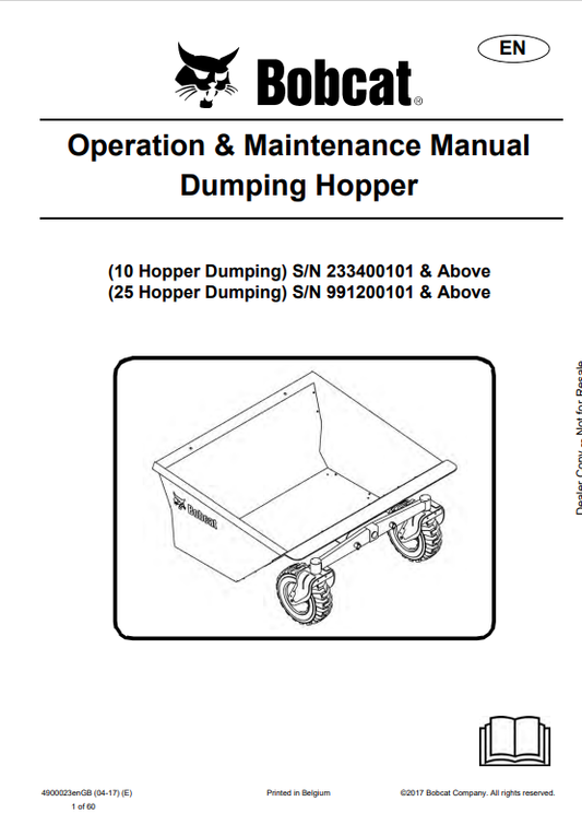 BOBCAT 10, 25 DUMPING HOPPER OPERATION AND MAINTENANCE MANUAL 4900023 PDF