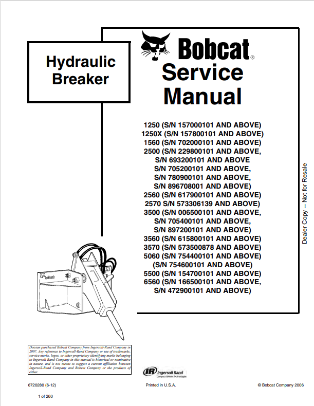 BOBCAT 1250, 1250X, 1560, 2500, 2560, 2570, 3500, 3560, 3570, 5060, 5500, 6560 HYDRAULIC BREAKER SERVICE MANUAL 6720280 PDF