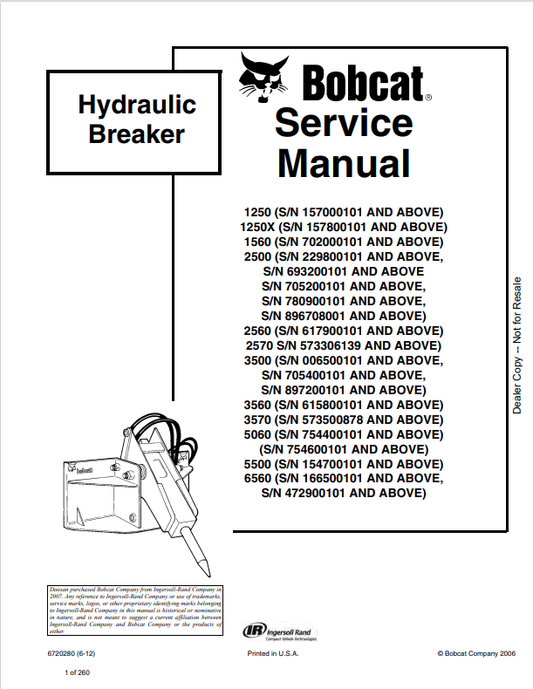 BOBCAT 1250, 1250X, 1560, 2500, 2560, 2570, 3500, 3560, 3570, 5060, 5500, 6560 HYDRAULIC BREAKER SERVICE MANUAL 6720280 PDF