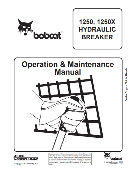 BOBCAT 1250, 1250X HYDRAULIC BREAKER OPERATION AND MAINTENANCE MANUAL 6570732 PDF