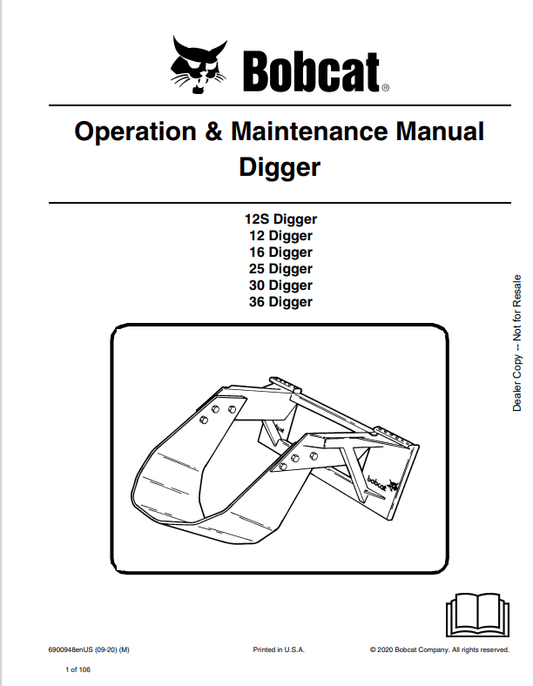 BOBCAT 12S, 12, 16, 25, 30, 36 DIGGER OPERATION AND MAINTENANCE MANUAL 6900948 PDF