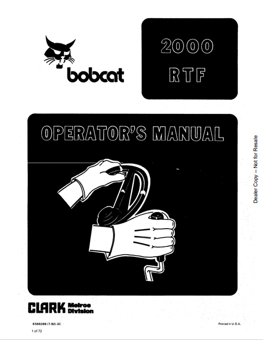 BOBCAT 2000 RTF LOADER OPERATOR MANUAL 6566396 PDF