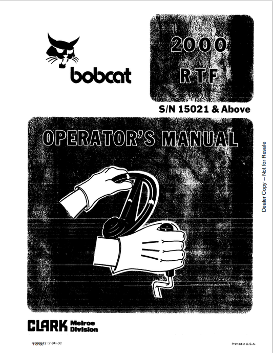 BOBCAT 2000 RTF LOADER OPERATOR MANUAL 6566672 PDF