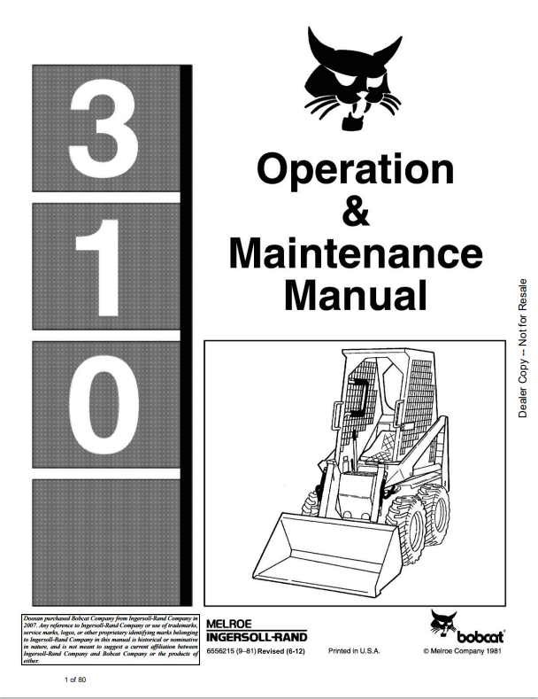 BOBCAT 310 LOADER OPERATION AND MAINTENANCE MANUAL 6556215 PDF