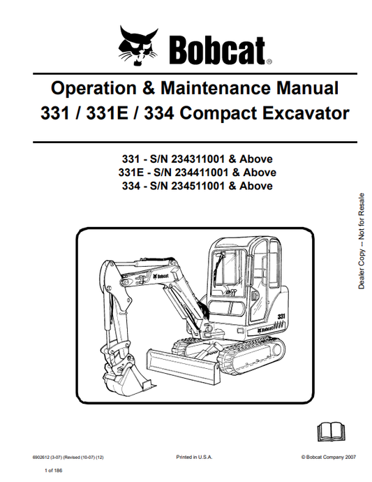 BOBCAT 331, 331E, 334 COMPACT EXCAVATOR OPERATION AND MAINTENANCE MANUAL 6902612 PDF