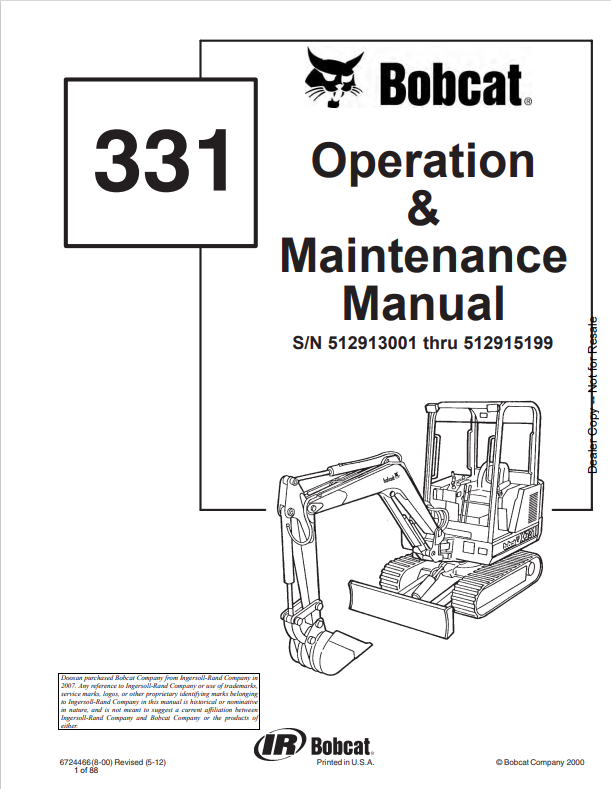 BOBCAT 331 LOADER OPERATION AND MAINTENANCE MANUAL 6724466 PDF