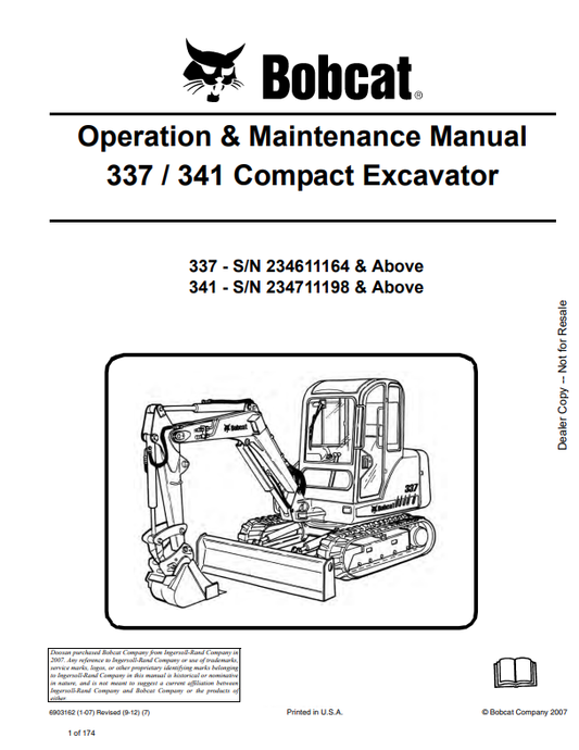 BOBCAT 337, 341 COMPACT EXCAVATOR OPERATION AND MAINTENANCE MANUAL 6903162 PDF