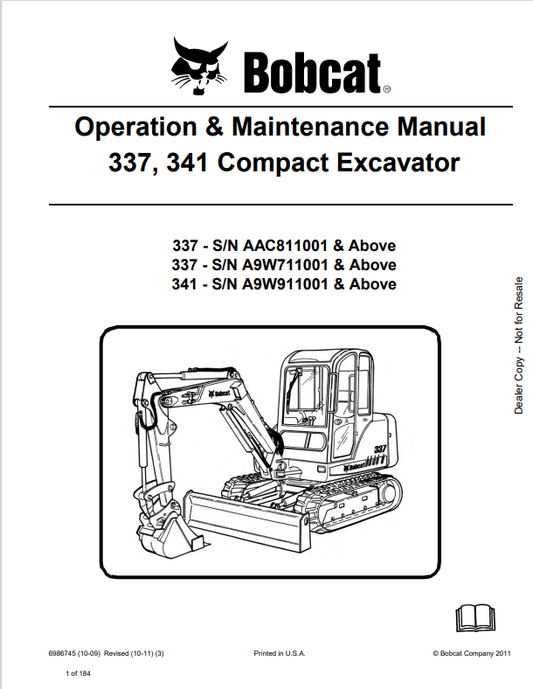 BOBCAT 337, 341 COMPACT EXCAVATOR OPERATION AND MAINTENANCE MANUAL 6986745 PDF