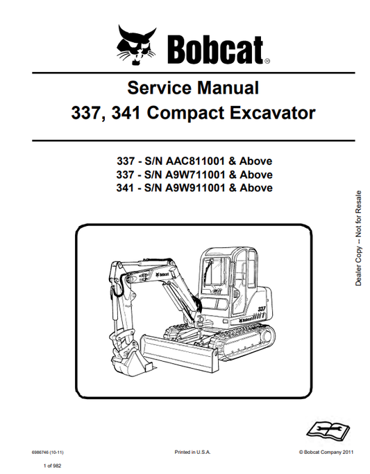 BOBCAT 337, 341 COMPACT EXCAVATOR SERVICE MANUAL 6986746 PDF