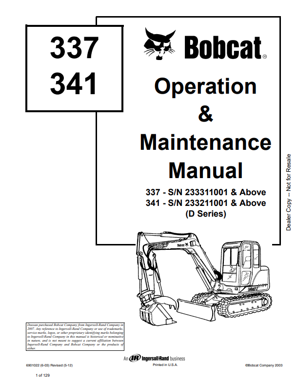 BOBCAT 337, 341 EXCAVATOR OPERATION AND MAINTENANCE MANUAL 6901022 PDF