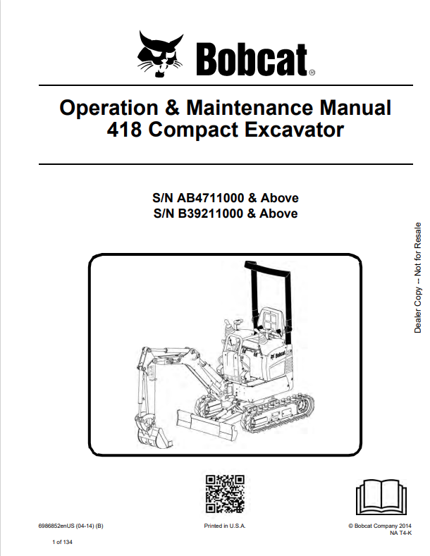 BOBCAT 418 COMPACT EXCAVATOR OPERATION AND MAINTENANCE MANUAL 6900847 PDF