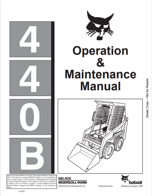 BOBCAT 440B LOADER OPERATION AND MAINTENANCE MANUAL 6570155 PDF
