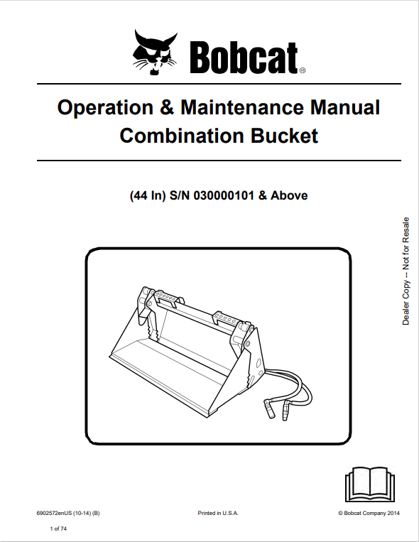 BOBCAT 44 INCH COMBINATION BUCKET OPERATION AND MAINTENANCE MANUAL 6902572 PDF