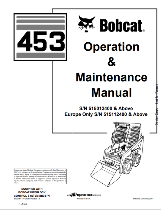 BOBCAT 453 LOADER OPERATION AND MAINTENANCE MANUAL 6900784 PDF