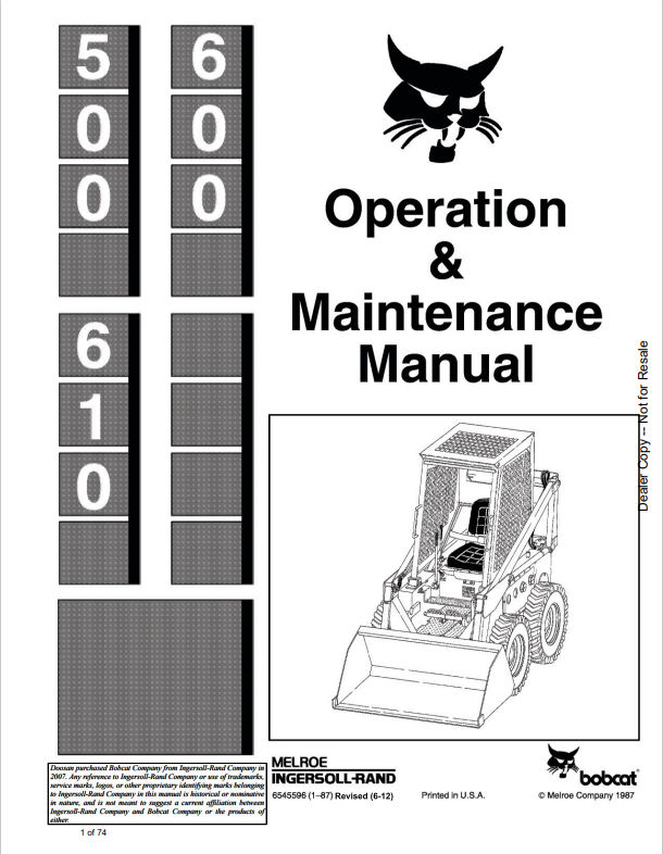 BOBCAT 500, 600, 610 LOADER OPERATION AND MAINTENANCE MANUAL 6545596 PDF
