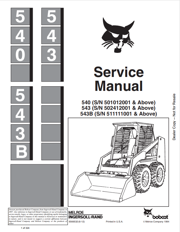 BOBCAT 540, 543, 543B LOADER SERVICE MANUAL 6566532 PDF
