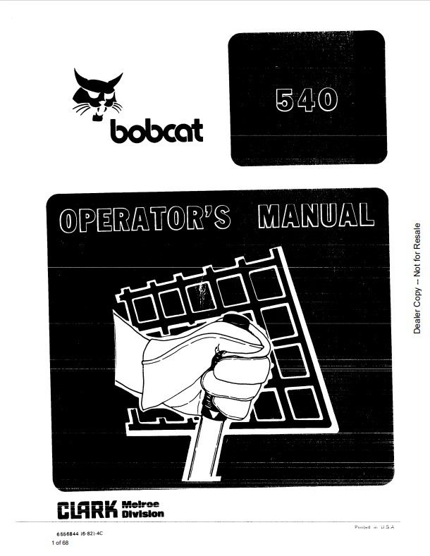 BOBCAT 540 LOADER OPERATOR MANUAL 6556844 PDF