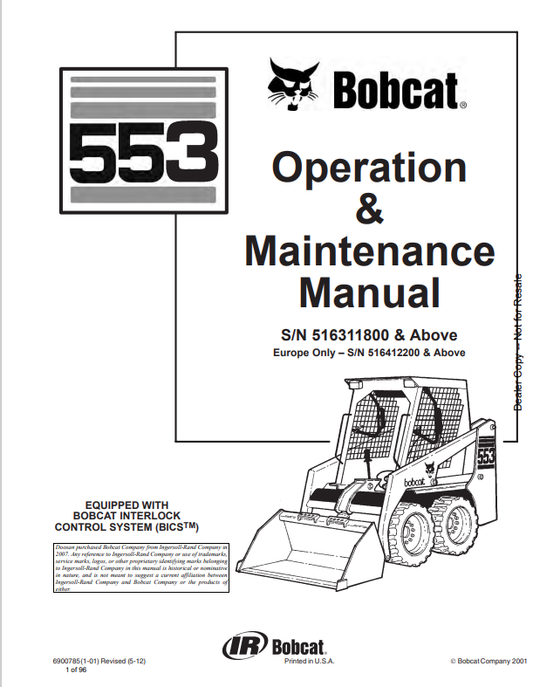 BOBCAT 553 LOADER OPERATION AND MAINTENANCE MANUAL 6900785 PDF