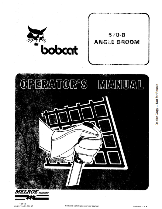 BOBCAT 570-B ANGLE BROOM OPERATION AND MAINTENANCE MANUAL 6545619 PDF