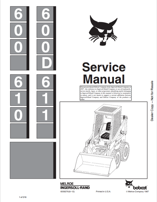 BOBCAT 600, 600D, 610, 611 LOADER SERVICE MANUAL 6556276 PDF

