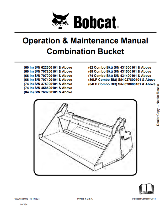 BOBCAT 60, 66, 74, 84 INCH, 62, 68, 74, 80LP, 84LP COMBINATION BUCKET OPERATION AND MAINTENANCE MANUAL 6902659 PDF