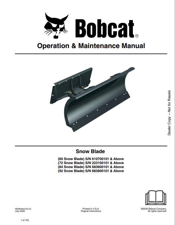 BOBCAT 60, 72, 84, 92 SNOW BLADE OPERATION AND MAINTENANCE MANUAL 6900659 PDF