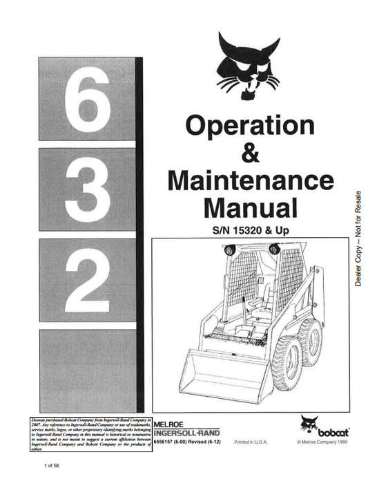 BOBCAT 632 LOADER OPERATION AND MAINTENANCE MANUAL 6556157 PDF