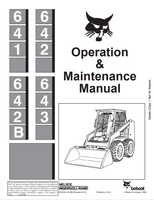 BOBCAT 641, 642, 642B, 643 LOADER OPERATION AND MAINTENANCE MANUAL 6570241 PDF