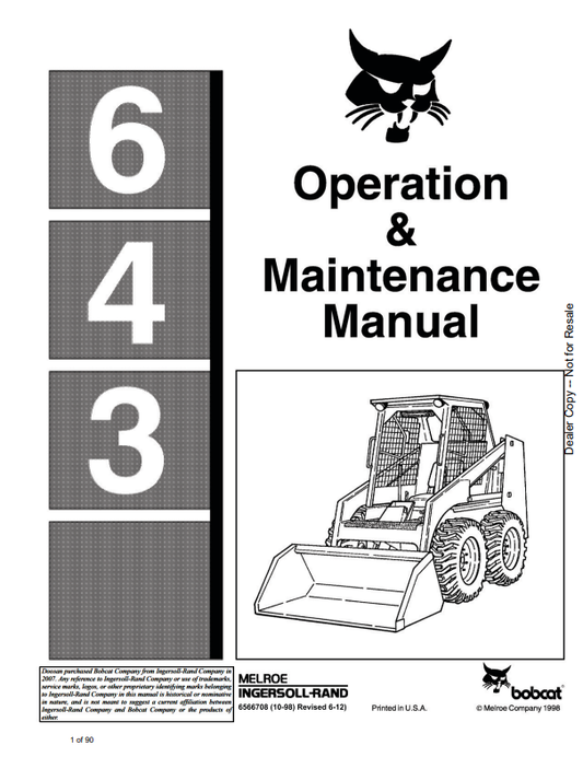 BOBCAT 643 LOADER OPERATION AND MAINTENANCE MANUAL 6566708 PDF