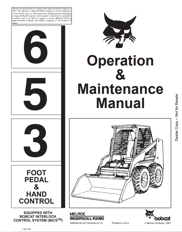 BOBCAT 653 FOOT PEDAL AND HAND CONTROL LOADER OPERATION AND MAINTENANCE MANUAL 6900444 PDF