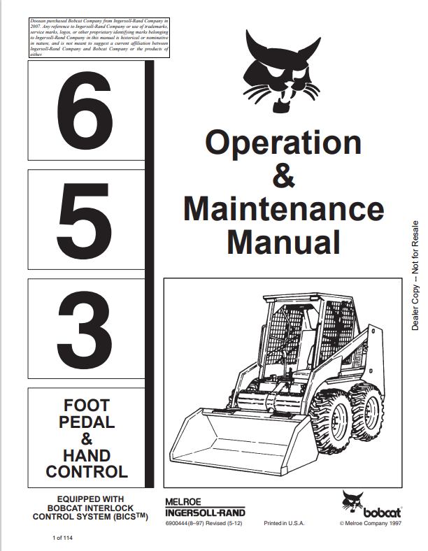 BOBCAT 653 FOOT PEDAL AND HAND CONTROL LOADER OPERATION AND MAINTENANCE MANUAL 6900444 PDF