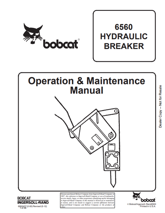 BOBCAT 6560 HYDRAULIC BREAKER OPERATION AND MAINTENANCE MANUAL 6900437 PDF