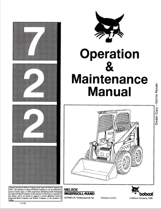 BOBCAT 722 LOADER OPERATION AND MAINTENANCE MANUAL 6549984 PDF