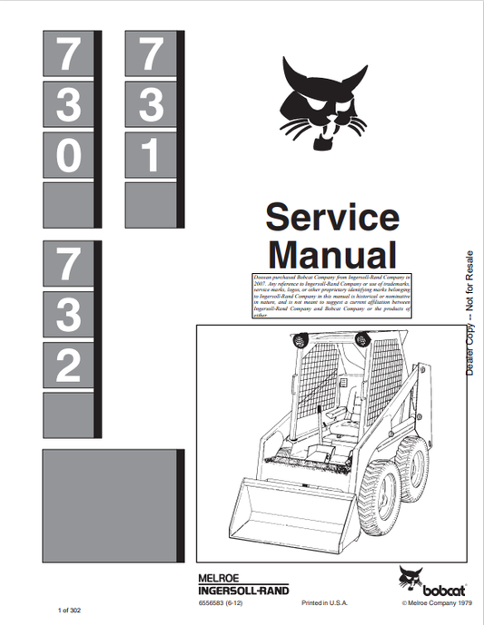 BOBCAT 730, 731, 732 LOADER SERVICE MANUAL 6556583 PDF