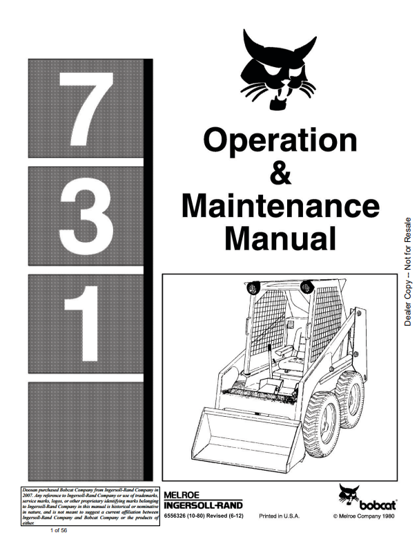 BOBCAT 731 LOADER OPERATION AND MAINTENANCE MANUAL 6556326 PDF
