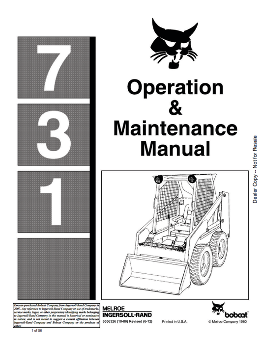 BOBCAT 731 LOADER OPERATION AND MAINTENANCE MANUAL 6556326 PDF