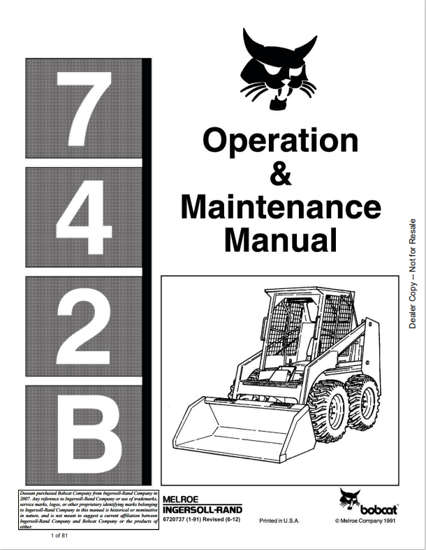 BOBCAT 742B LOADER OPERATION AND MAINTENANCE MANUAL 6720737 PDF