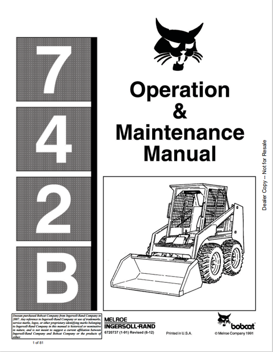 BOBCAT 742B LOADER OPERATION AND MAINTENANCE MANUAL 6720737 PDF