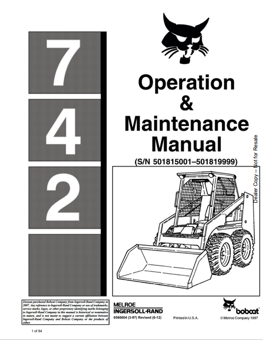 BOBCAT 742 LOADER OPERATION AND MAINTENANCE MANUAL 6566604 PDF