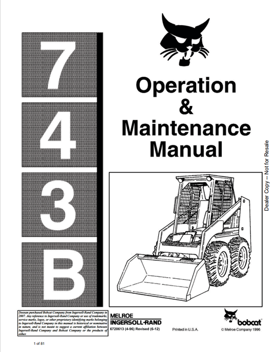 BOBCAT 743B LOADER OPERATION AND MAINTENANCE MANUAL 6720613 PDF
