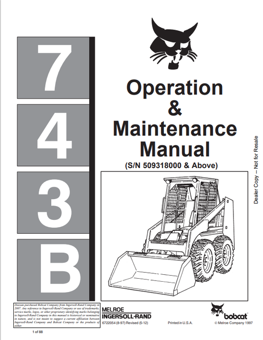 BOBCAT 743B LOADER OPERATION AND MAINTENANCE MANUAL 6722054 PDF