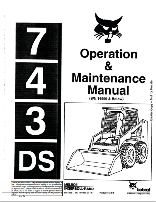 BOBCAT 743DS LOADER OPERATION AND MAINTENANCE MANUAL 6566338 PDF