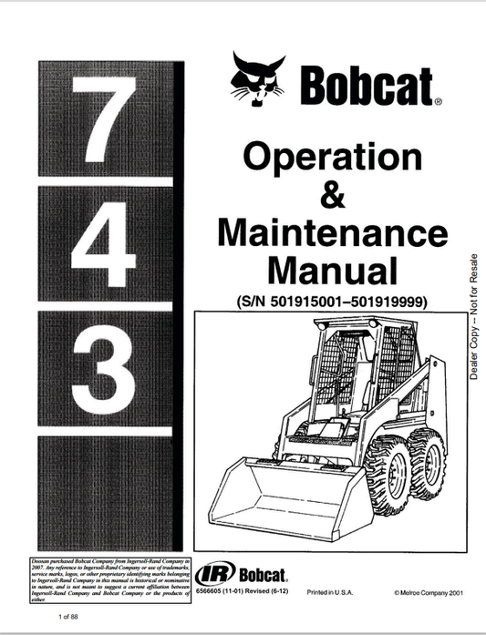 BOBCAT 743 LOADER OPERATION AND MAINTENANCE MANUAL 6566605 PDF