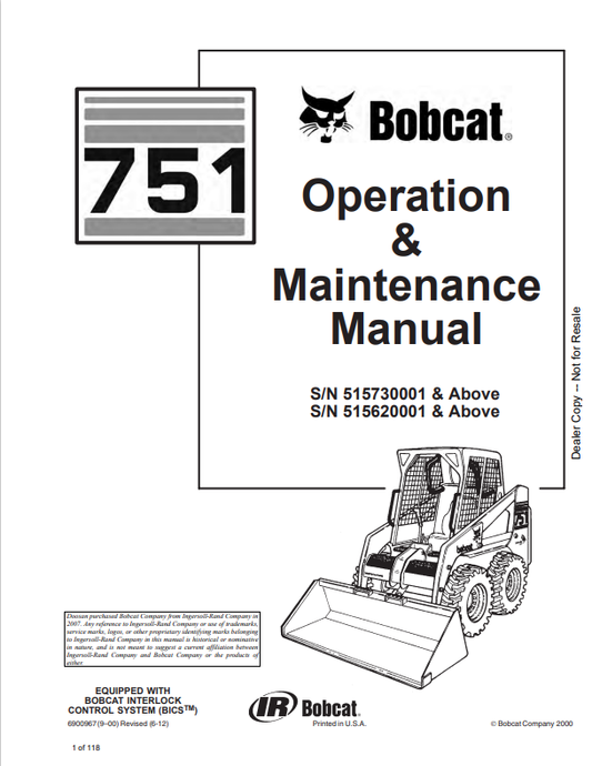 BOBCAT 751 LOADER OPERATION AND MAINTENANCE MANUAL 6900967 PDF