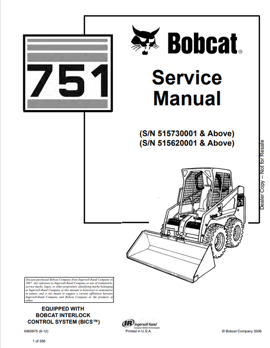 BOBCAT 751 LOADER OPERATION AND MAINTENANCE MANUAL 6900975 PDF