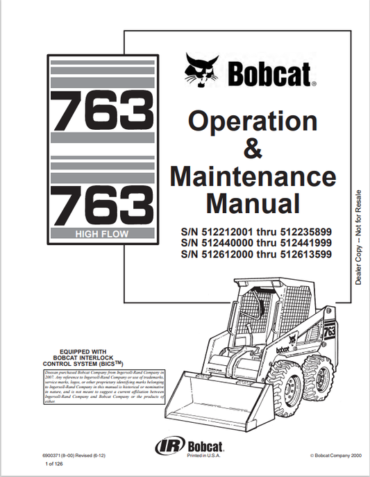 BOBCAT 763, 763 HIGH FLOW LOADER OPERATION AND MAINTENANCE MANUAL 6900371 PDF