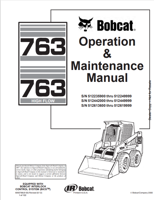 BOBCAT 763, 763 HIGH FLOW LOADER OPERATION AND MAINTENANCE MANUAL 6900788 PDF
