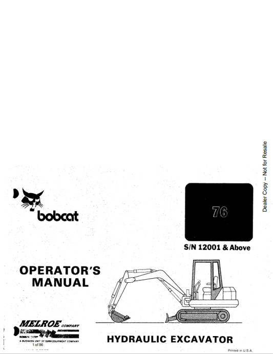 BOBCAT 76 HYDRAULIC EXCAVATOR OPERATOR MANUAL 6570749 PDF

