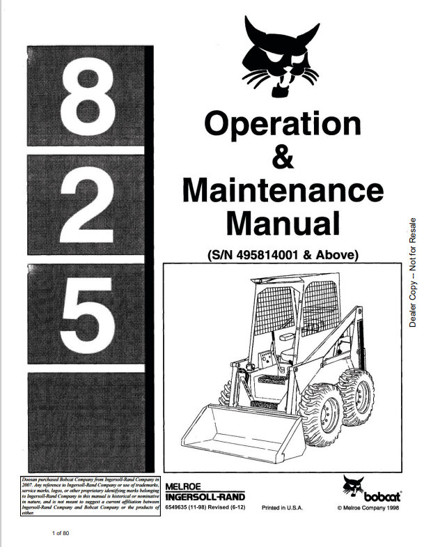 BOBCAT 825 LOADER OPERATION AND MAINTENANCE MANUAL 6549635 PDF